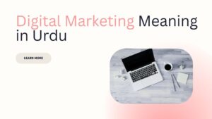 Digital Marketing Meaning in Urdu