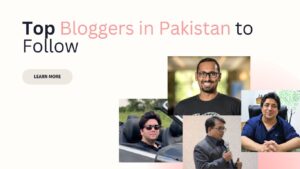 Top Bloggers in Pakistan to Follow