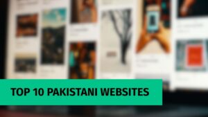 Top 10 Websites in Pakistan